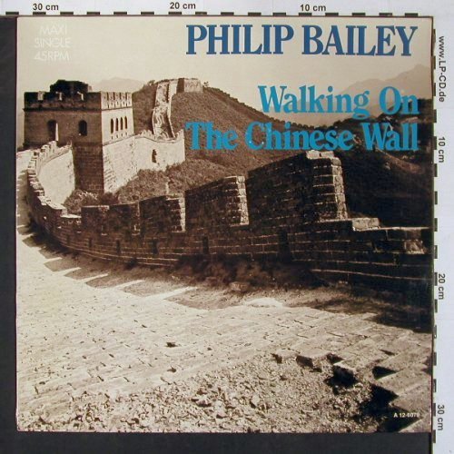 Bailey,Philip: Walking On The Chinese Wall+1, CBS(A 12-6079), NL, 1985 - 12inch - B447 - 1,00 Euro