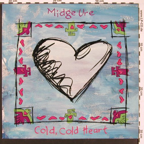 Ure,Midge: Cold, Cold Heart+2, Arista (614 555), D, 91 Typ: 12" Best.-Nr.: B8482 Preis: 1,00 Euro