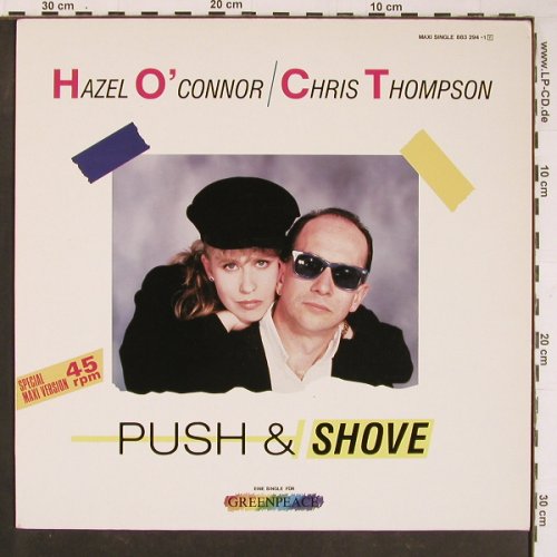 O'Connor,Hazel & ChrisThompson: Push & Shove(ext mix) / Moments, Greepeace(883 294-1), D, 1985 - 12inch - C8954 - 3,00 Euro