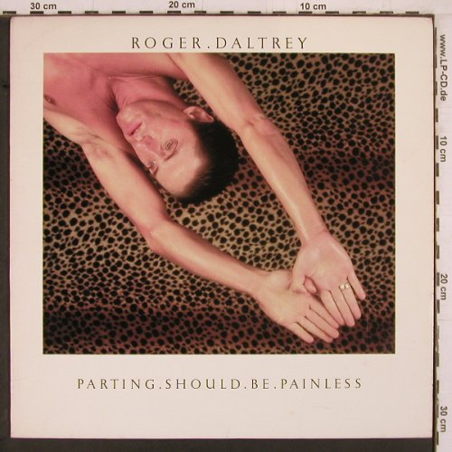 Daltrey,Roger: Parting Should Be Painless, Atlantic(7 80128-1), US, 1984 - LP - E3021 - 2,00 Euro