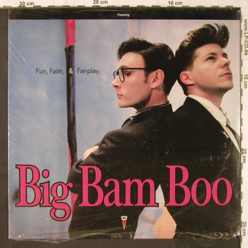 Big Bam Boo: Fun,Faith & Fairplay, FS-New, MCA(256 006-1), D, 1989 - LP - E6187 - 6,00 Euro