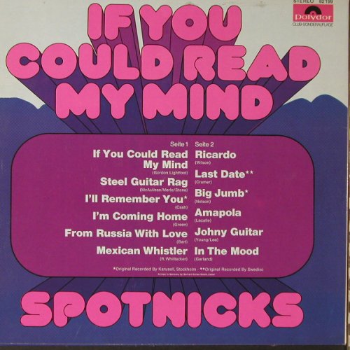 Spotnicks: If You Could Read My Mind, Club-Ed., Polydor(62 199), D, 1972 - LP - F1092 - 7,50 Euro
