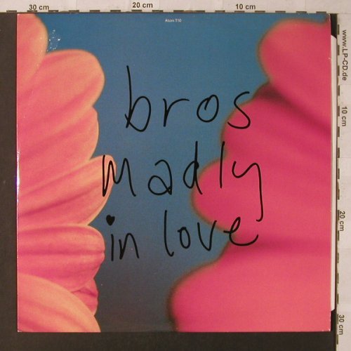 Bros: Madly In Love*3, CBS(Atom T10), UK, 1990 - 12inch - F1901 - 4,00 Euro