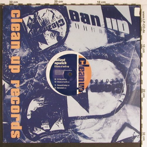 Salient Squelch: Citizens of Earth EP, Clean Up(CUP022), UK, 1996 - 12inch - F2087 - 1,00 Euro
