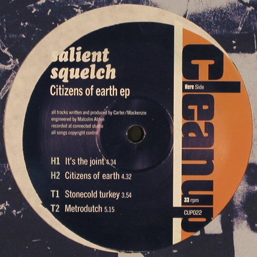 Salient Squelch: Citizens of Earth EP, Clean Up(CUP022), UK, 1996 - 12inch - F2087 - 1,00 Euro