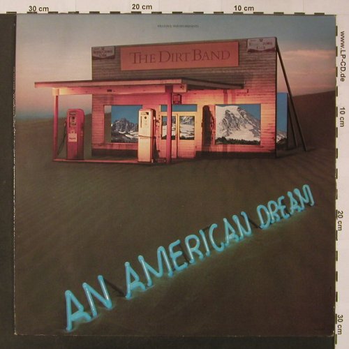 Dirt Band: An American Dream, m-/vg+, Liberty(1A 062-82747), NL, 1981 - LP - F3427 - 3,00 Euro