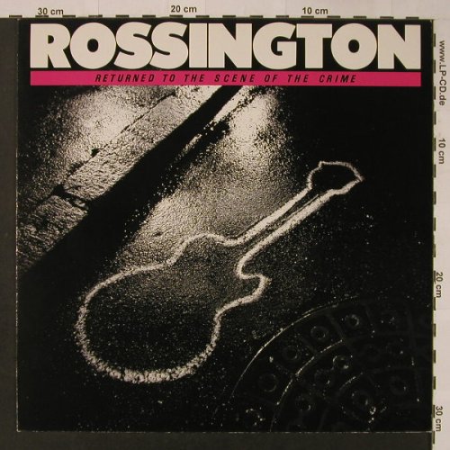 Rossington: Return To Scene Or The Crime, Atlantic(781 672-1), D, 1986 - LP - F3567 - 6,00 Euro