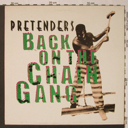 Pretenders: Back On The Chain Gang +1, Real(ARE 19T), , 1982 - 12inch - F3987 - 2,50 Euro