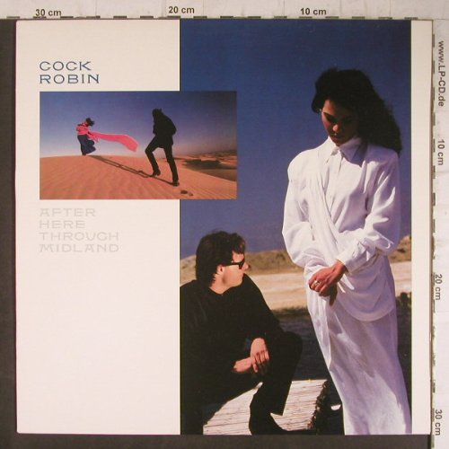 Cock Robin: After Here Through Midland, CBS(450 890 1), NL, 1987 - LP - F7897 - 6,00 Euro