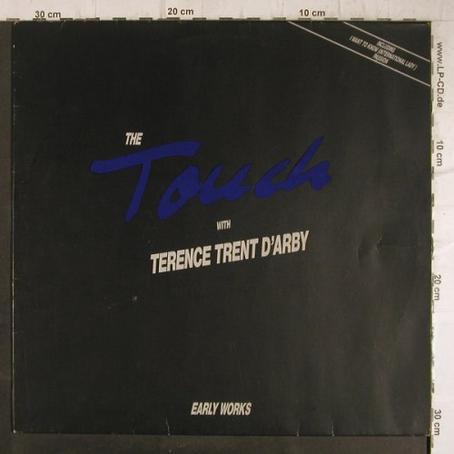 Touch, the-w. Terence Trent D'arby: Early Works, IMP/Polydor(839 303-1), D, 1989 - LP - F8745 - 5,50 Euro
