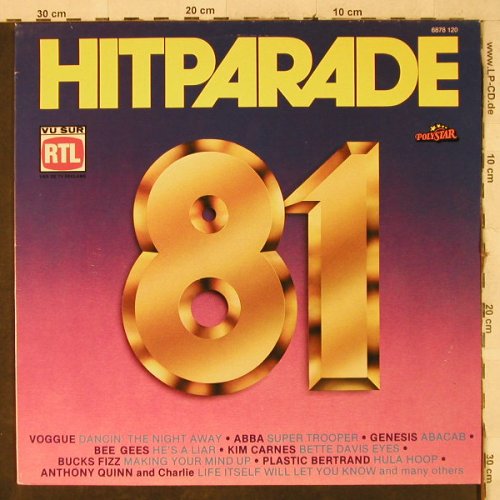 V.A.Hitparade 81: Voggue...Anthony Quinn & Charlie, Polystar(6878 120), F, 1981 - LP - H3925 - 4,00 Euro