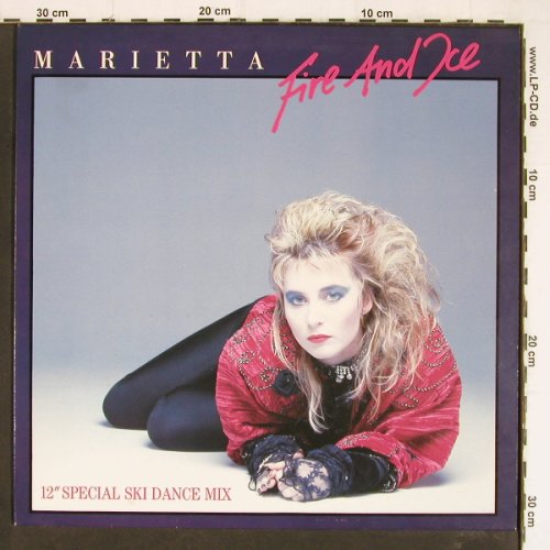 Marietta: Fire And Ice*2+1, CBS(A 12.6827), NL, 1986 - 12inch - H4364 - 1,00 Euro