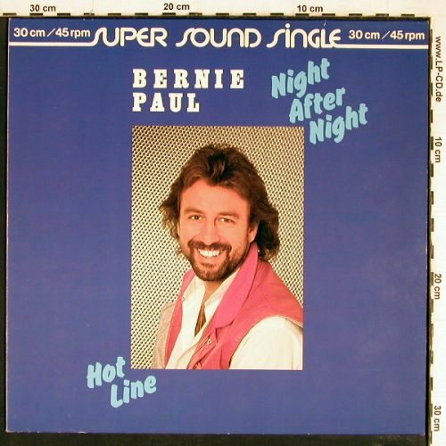 Paul,Bernie: Night After Nigt/Hot Line, Ariola (600 460-213), D, 1981 Typ: 12" Best.-Nr.: H4376 Preis: 1,00 Euro