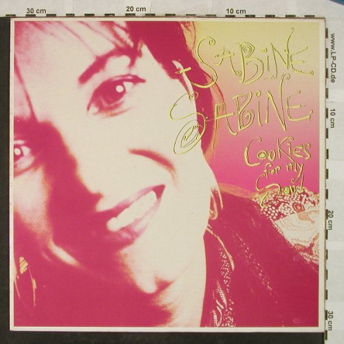 Sabine Sabine: Cookies For My Soul, Epic(466 001 1), NL, 1989 - LP - H5100 - 5,00 Euro