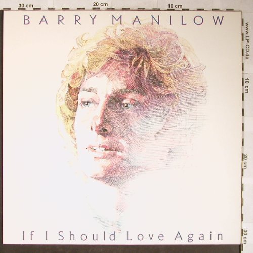 Manilow,Barry: If I Should Love Again, Arista(), D, 1981 - LP - H5571 - 5,50 Euro
