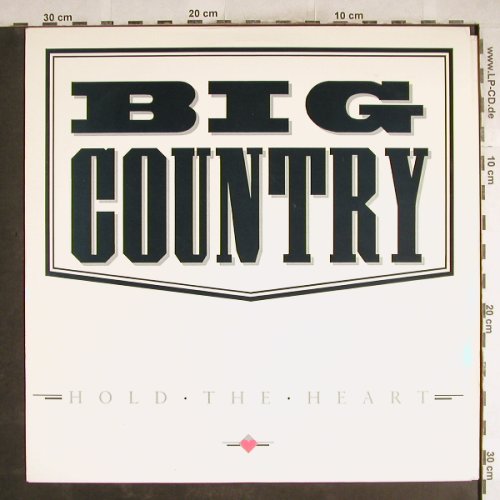 Big Country: Hold the Heart*2/Honky Tonk Woman, Phonogram(BIG CX 4), UK, 1986 - 12inch - H7544 - 3,00 Euro
