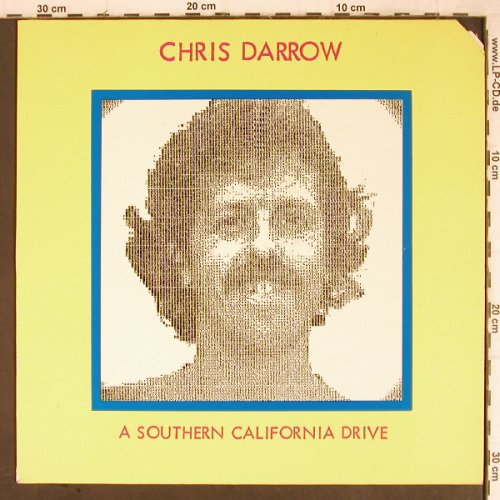 Darrow,Chris: A Southern California Drive,wh.viny, Line(LILP 4.00236 J), D, CO, 1980 - LP - H7863 - 3,00 Euro