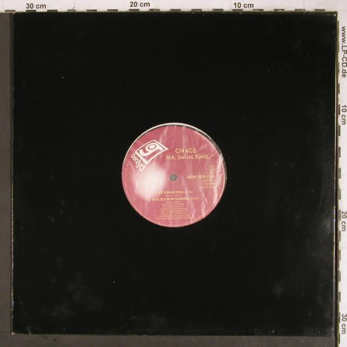 Gnags: Mr.Swing King*3/När Jeg Blir Gammel, Genlyd(GENS 1076-12), NL, 1989 - 12inch - H7981 - 1,00 Euro