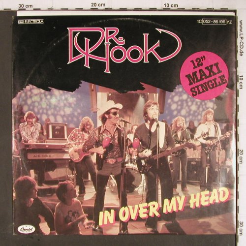 Dr.Hook: In Over My Head/I don'f feel..., Capitol (052-86 196), D, 1979 Typ: 12" Best.-Nr.: H7994 Preis: 1,00 Euro
