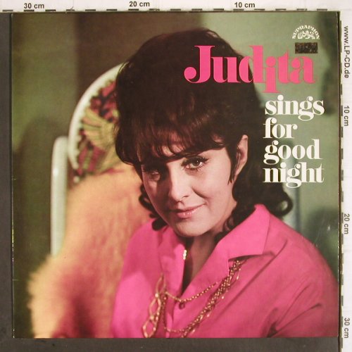 Judita: sings for good night, Supraphon(1 16 1035), CZ, 1970 - LP - V111 - 9,00 Euro