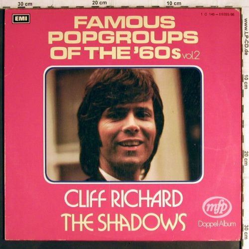 Richard,Cliff / Shadows: Famous Popgroup Of 60's,Foc, MFP/EMI (1C 146-05285/86), D Typ: 2LP Best.-Nr.: V1319 Preis: 7,50 Euro