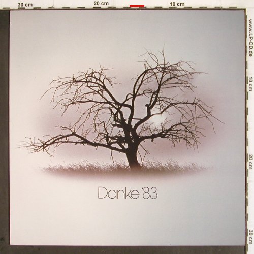 V.A.Danke'83: Nena...Bonnie Tyler, Lim.Ed.No.8267, CBS (CBS 1983), NL,Promo, 1983 Typ: LP Best.-Nr.: V280 Preis: 5,00 Euro
