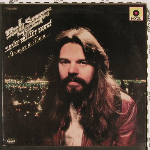 Seger,Bob & Silver Bullet Band: Stranger In Town, Capitol/Hör Zu (064-85 333), D, 1978 Typ: LP Best.-Nr.: V3150 Preis: 6,00 Euro