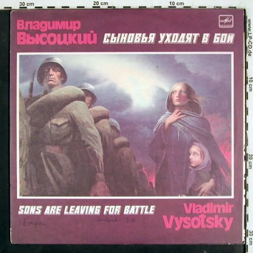 Vysotsky,Vladimir: Sons are leaving for battle, m /vg+, Melodia (M60 47429 008), GUS, Foc, 1988 Typ: 2LP Best.-Nr.: V3730 Preis: 7,50 Euro
