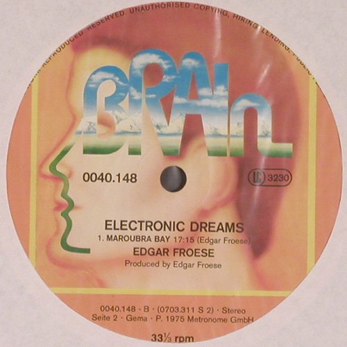 Froese,Edgar: Electronic Dreams(1975) Maus Cover, Brain (0040.148), D,like new, 1979 Typ: LP Best.-Nr.: V3740 Preis: 40,00 Euro