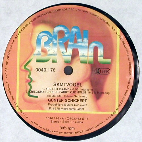Schickert,Günter: Samtvogel (1975)  plays like new, Brain (0040.176), D, 1979 Typ: LP Best.-Nr.: V3743 Preis: 40,00 Euro