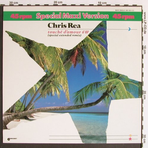 Rea,Chris: Touche D'Amour*2, 6:37 sp.ext.rmx, Magnet(881 151-1), D, 1984 - 12inch - V586 - 3,00 Euro