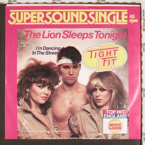 Tight Fit: The Lion Sleeps Tonight+1, Jive(6.20135 AE), D, 1982 - 12inch - V844 - 4,00 Euro