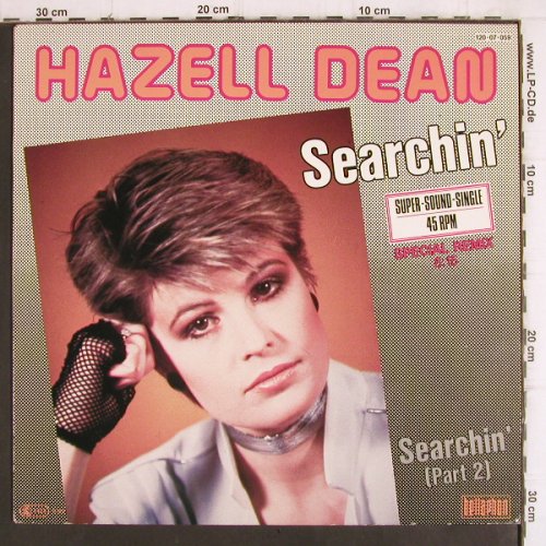 Dean,Hazel: Searchin'*2, Special Remix 8:15, Bellaphon (120-07-059), D, 1983 Typ: 12" Best.-Nr.: V878 Preis: 4,00 Euro