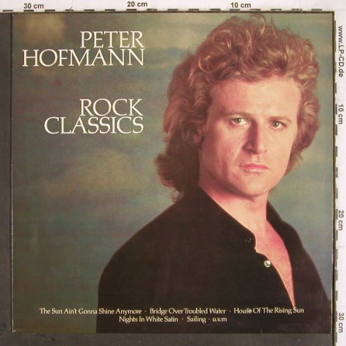 Hofmann,Peter: Rock Classics, CBS(CBS 85 965), NL, 1982 - LP - V89 - 5,00 Euro