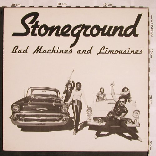 Stoneground: Bad Machines and Limousines, Line(6.25081 AN), D.45/33rpm, 1982 - LP - X1189 - 5,00 Euro