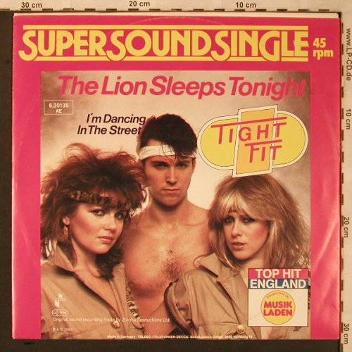 Tight Fit: The Lion Sleeps Tonight, Jive(6.20135 AE), D, 1982 - 12inch - X2219 - 5,00 Euro