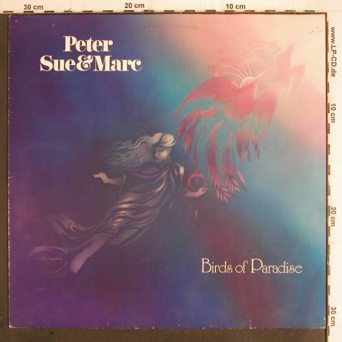 Peter,Sue & Marc: Birds Of Paradise, Philips (6435 076), D, 1980 Typ: LP Best.-Nr.: X24 Preis: 2,00 Euro