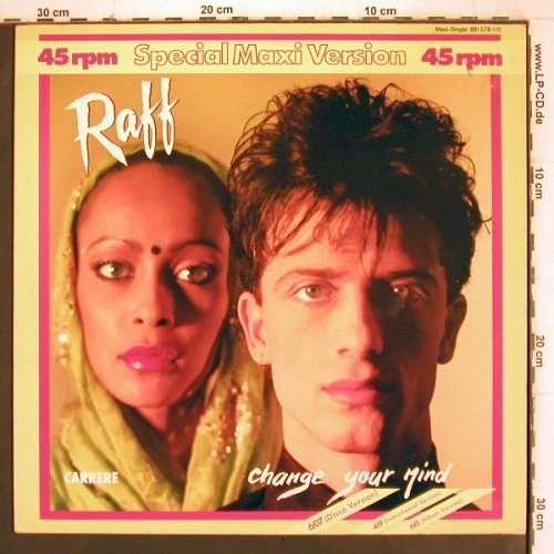 Raff: Change Your Mind *3, Carrere(881 578-1), D, 1984 - 12inch - X2660 - 1,00 Euro