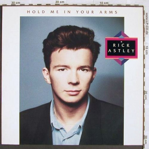 Astley,Rick: Hold Me In Your Arms, PWL(PL 71932), D, 1988 - LP - X326 - 5,00 Euro