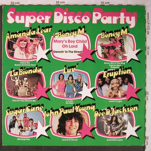 V.A.Super Disco Party: Boney M., Amanda Lear, La Bionda, Hansa(200 258), D, 1978 - LP - X5316 - 6,00 Euro