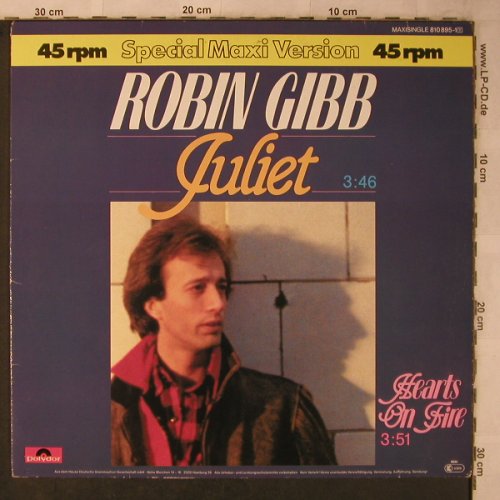 Gibb,Robin: Juliet 3:46 / Hearts on Fire, Polydor(810 895-1), D, 1983 - 12inch - X5699 - 4,00 Euro