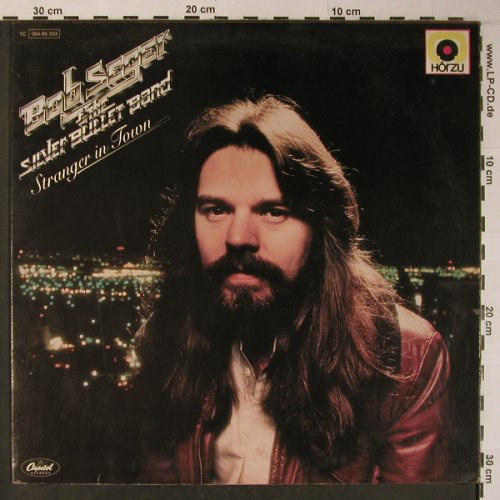 Seger,Bob & Silver Bullet Band: Stranger In Town, Capitol/Hör Zu (064-85 333), D, 1978 Typ: LP Best.-Nr.: X6196 Preis: 6,00 Euro