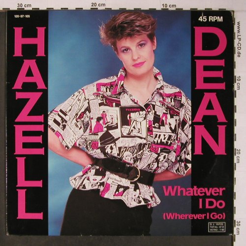 Dean,Hazel: Whatever I Do *2, dub, Proto (120 07 105), D, 1984 Typ: 12" Best.-Nr.: X6372 Preis: 5,00 Euro