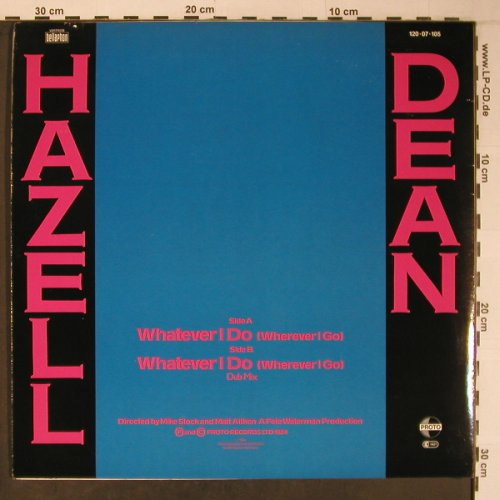 Dean,Hazel: Whatever I Do *2, dub, Proto(120 07 105), D, 1984 - 12inch - X6372 - 5,00 Euro