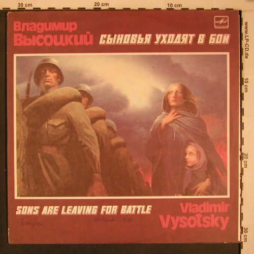 Vysotsky,Vladimir: Sons are leaving for battle,m-/vg+, Melodia(M60 47429 008), GUS, Foc, 1988 - 2LP - X6904 - 9,00 Euro