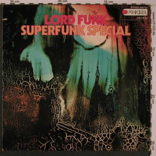 Lord Funk: Superfunk Special, Finger(2960 104), D, co, 1973 - LP - X6914 - 142,00 Euro