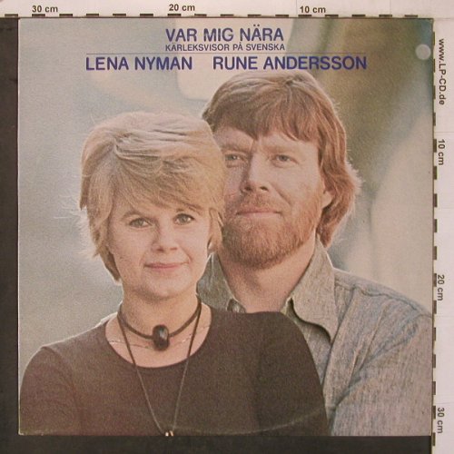 Nyman,Lena  & Rune Andersson: Var Mig Nära,Kärleksvisor PåSvenska, YTF(YTF-50011), S, 1972 - LP - X7343 - 9,00 Euro