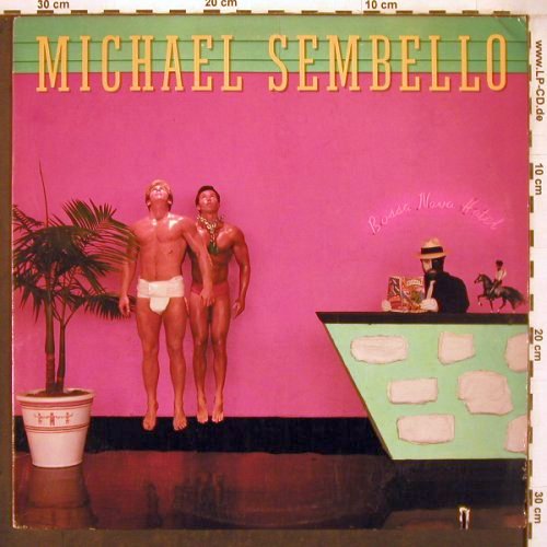 Sembello,Michael: Bossa Nova Hotel, WB (1-23920), US, co, 1983 Typ: LP Best.-Nr.: X7441 Preis: 7,50 Euro
