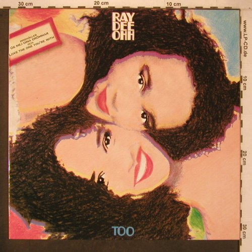 Ray Dee Ohh: Too, Replay (RELP 5444), NL, 1991 Typ: LP Best.-Nr.: X7469 Preis: 8,00 Euro