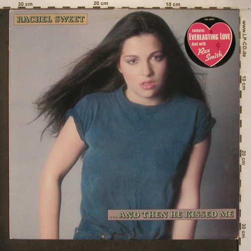 Sweet,Rachel: ...and Then He Kissed Me, m-/vg+, CBS (85006), NL, 1981 Typ: LP Best.-Nr.: X7470 Preis: 5,00 Euro
